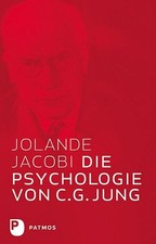 Jolande Jacobi Die Psychologie