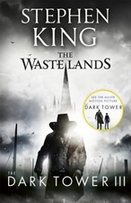 The Dark Tower 3. The Waste Lands Stephen King