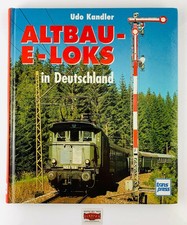 ALTBAU - UND E-LOKS IN