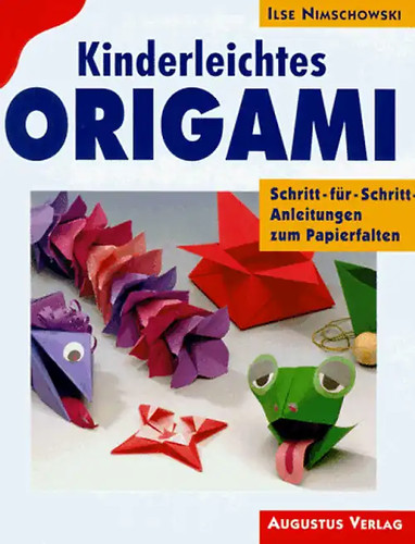 Kinderleichtes origami - kinderleichtes,
