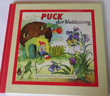 Puck der Waldzwerg Kinderbuch Nostalgie Julius Breitschopf durchgehend bebildert