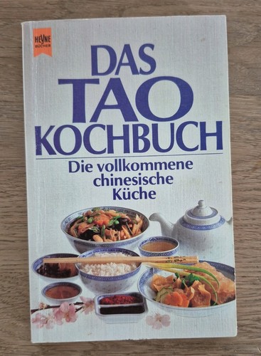 Das tao kochbuch - tao, die