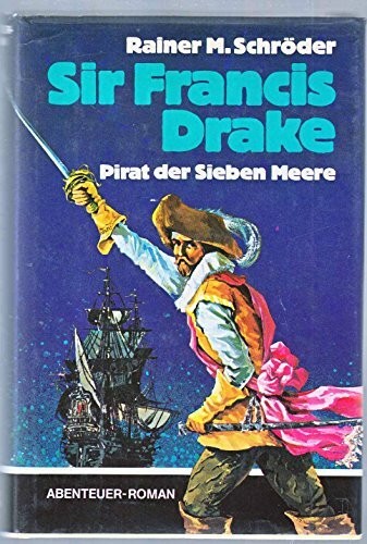 Sir francis drake pirat - sir, drake.