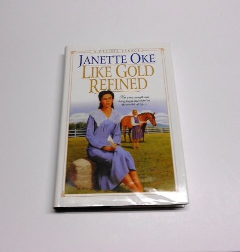 Like gold refined prairie - refined, (prairie