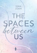 The Spaces Between Us | Sina