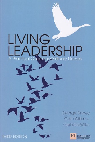 Living leadership practical - living,
