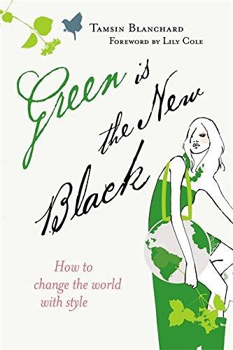 Green the new black - is,