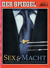 DER SPIEGEL Heft 21/ 2011 Sex & Macht