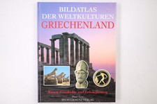 52212 Peter. Levi BILDATLAS DER WELTKULTUREN, GRIECHENLAND HC