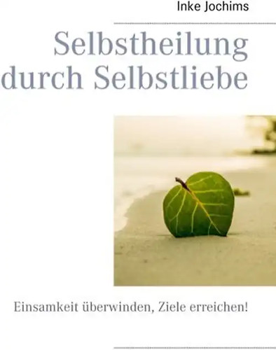 Selbstheilung durch