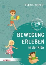 Bewegung erleben der kita - erleben,