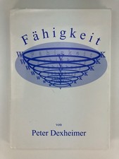 Fähigkeit - Peter Dexheimer