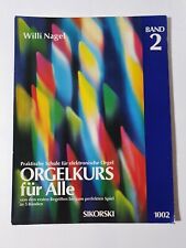 Willi Nagel: Orgelkurs für alle, Band 2 - Noten Keyboard Orgel antiquarisch