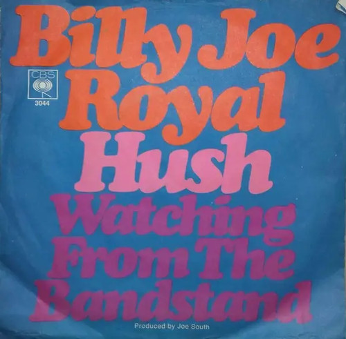 Billy joe royal hush - billy,