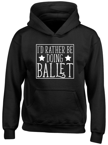 Rather doing ballet - be,