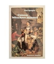 Unterm Münchner Himmel