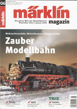MÄRKLIN MAGAZIN 06 /2015 | " Zauber Modellbahn  " | aus Sammlung | ungelesen |