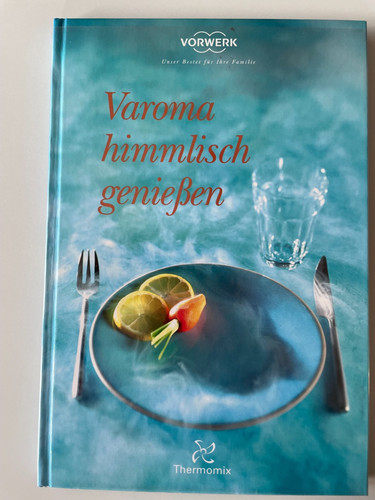 Vorwerk thermomix koch buch - thermomix, koch-buch