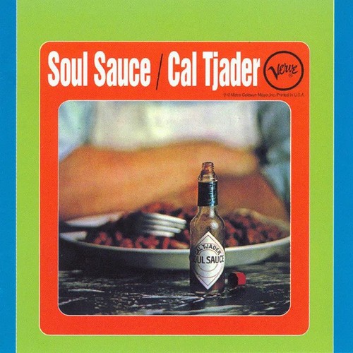 Cal tjader soul - cal, sauce