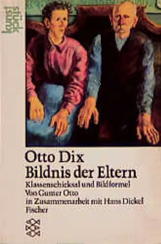 Otto dix die - otto, eltern