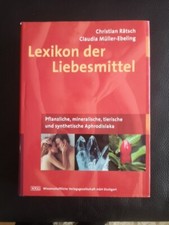 Lexikon der Liebesmittel Christian Rätsch Enzyklopädie Buch Potenz Sex Drogen