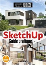 SketchUp - Guide pratique - 5e