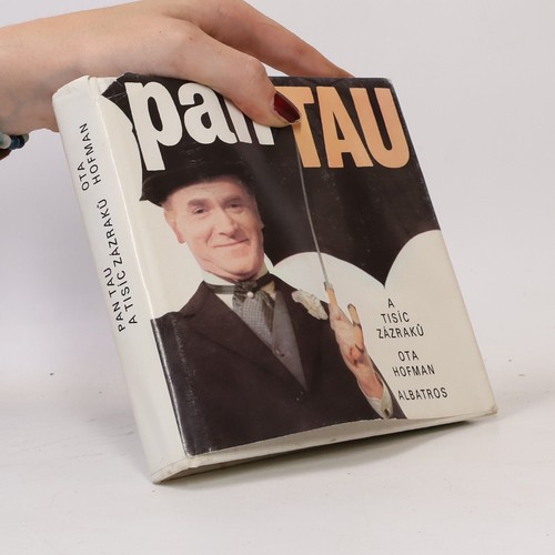 Pan tau tisíc - a, zázraků 