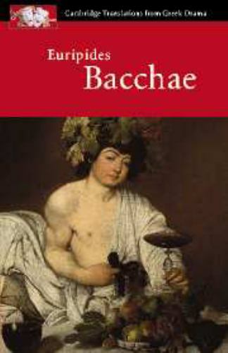 Euripides bacchae cambridge - euripides:,
