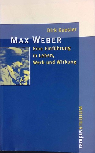 Max weber eine einführung - weber,