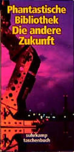 Die andere zukunft - die,