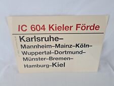 Zuglaufschild IC 604 Kieler