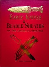 Early Knives & Beaded Sheaths