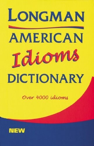 Longman american idioms - american,