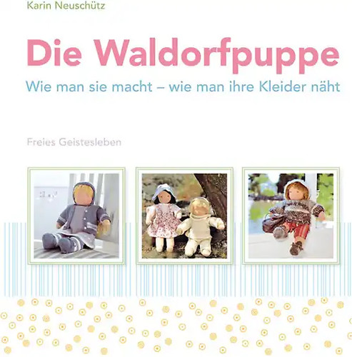 Die waldorfpuppe - die,