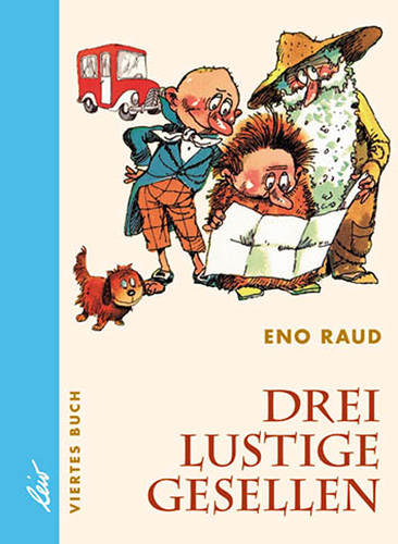 Eno raud drei lustige - drei,