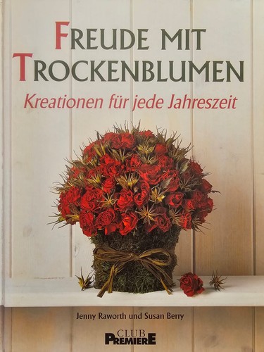 Freude mit trockenblumen - mit,
