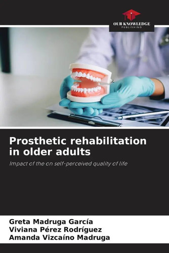 Prosthetic rehabilitation - , in