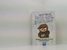 Isch geh Schulhof: Unerhörtes