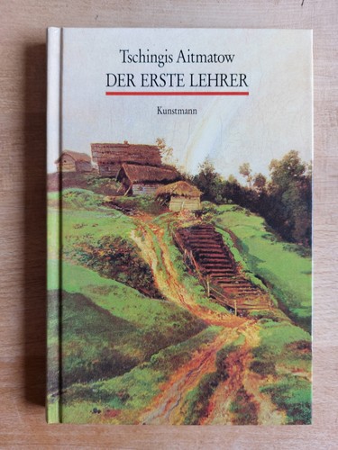 Tschingis aitmatow der - tschingis, erste