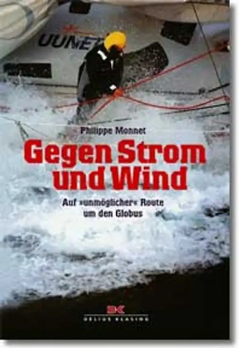 Gegen strom und - und, wind
