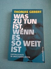 Thomas Gebert-Was zu tun ist