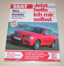 Reparaturanleitung Seat Ibiza - ab 2002 / Seat Cordoba 6L - ab Baujahr 2003