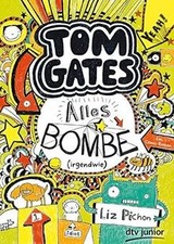 Tom Gates 03. Alles Bombe