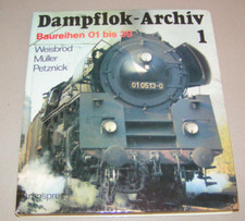 Dokumentation | Dampflok Archiv 1 - Baureihen 01 bis 39 - Ausgabe 1987