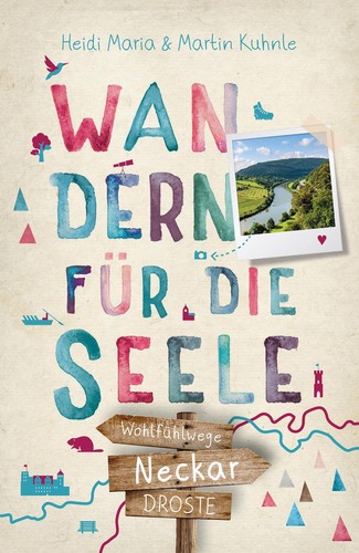 Neckar wandern für die seele - neckar.,