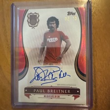 Topps FC Bayern München 125 Jahre Paul Breitner /10 On Card Legends Autographs