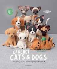 Crochet Cats and Dogs 