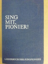 ORIGINAL DDR LIEDERBUCH PIONIERE 1972  !!!