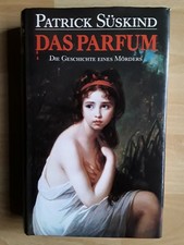 Patrick Süskind: Das Parfum