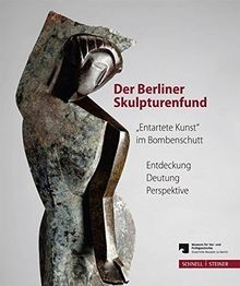 Der berliner skulpturenfund - berliner,
